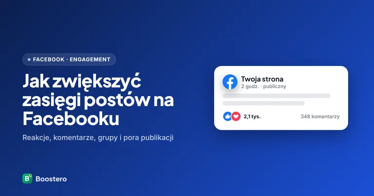 Okładka: Facebook engagement — jak zwiększyć zasięgi postów w 2026