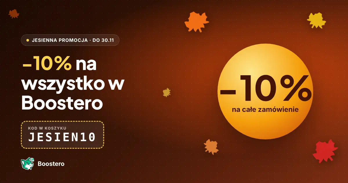 Jesienna promocja Boostero: −10% z kodem JESIEN10
